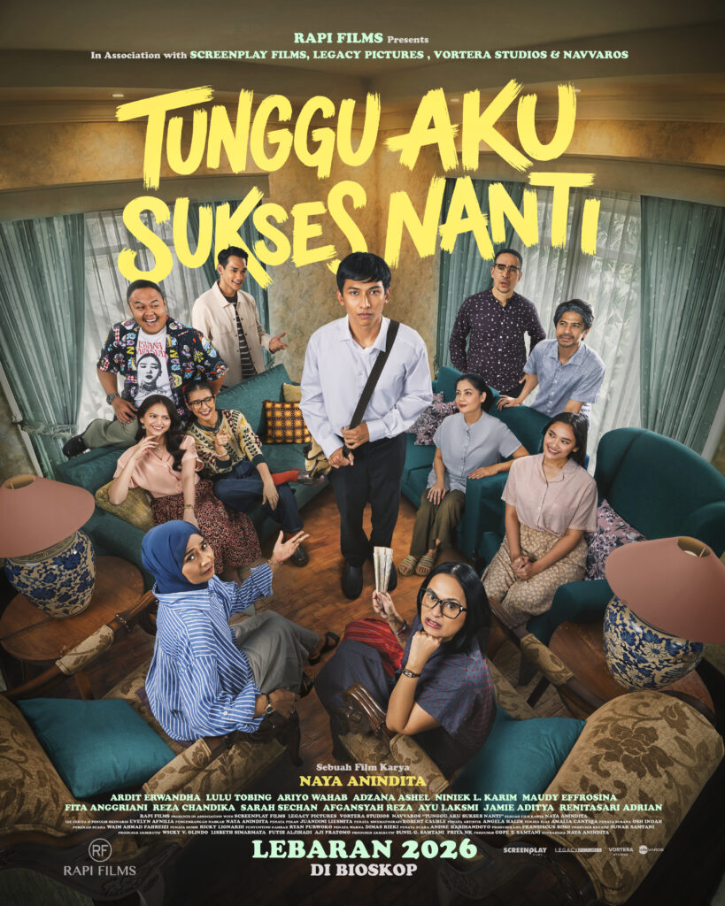 Daftar ost film tunggu aku sukses nanti dari Rapi Films untuk Lebaran 202